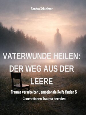 cover image of Vaterwunde heilen